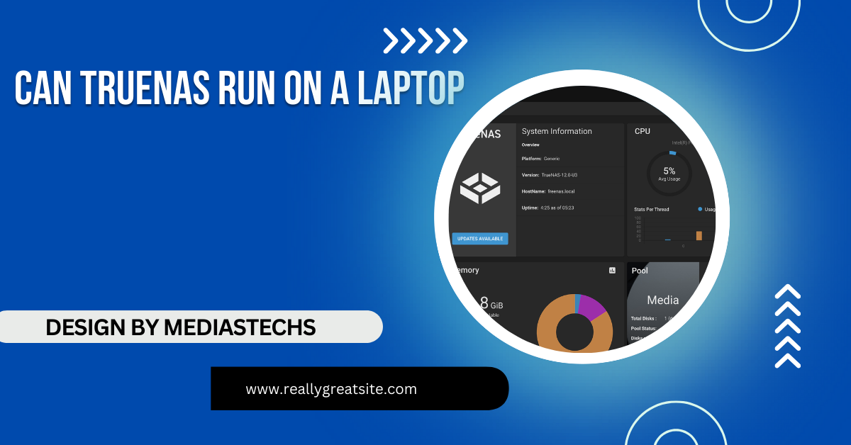 Can Truenas Run On A Laptop
