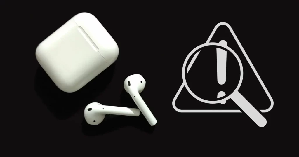 Troubleshooting Common AirPods Connection Issues: