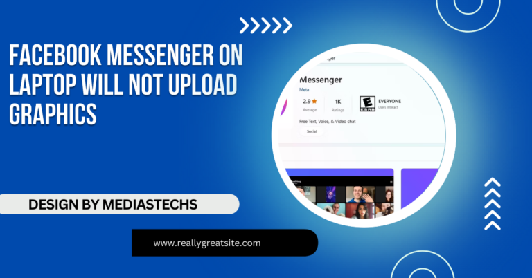 Facebook Messenger On Laptop Will Not Upload Graphics