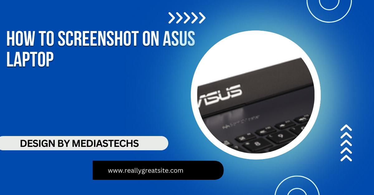 How To Screenshot On Asus Laptop