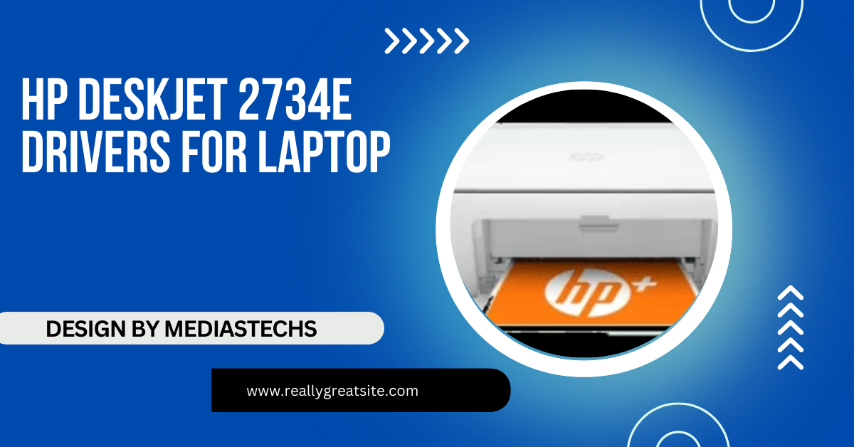 Hp Deskjet 2734e Drivers For Laptop