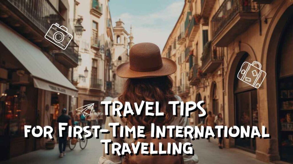 International Travel Considerations: