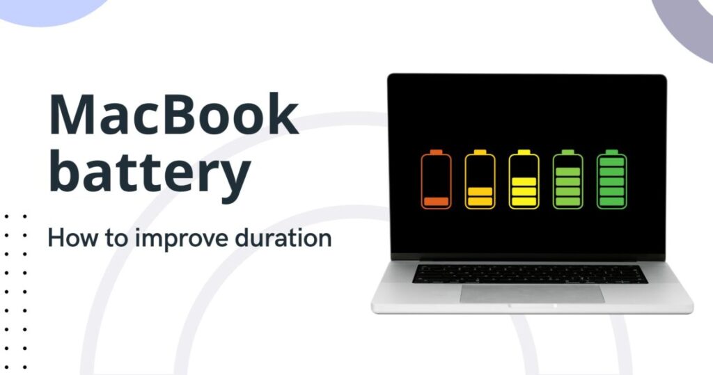 Improving Battery Life: