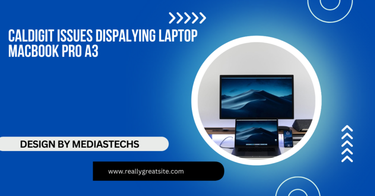 Caldigit Issues Dispalying Laptop Macbook Pro A3