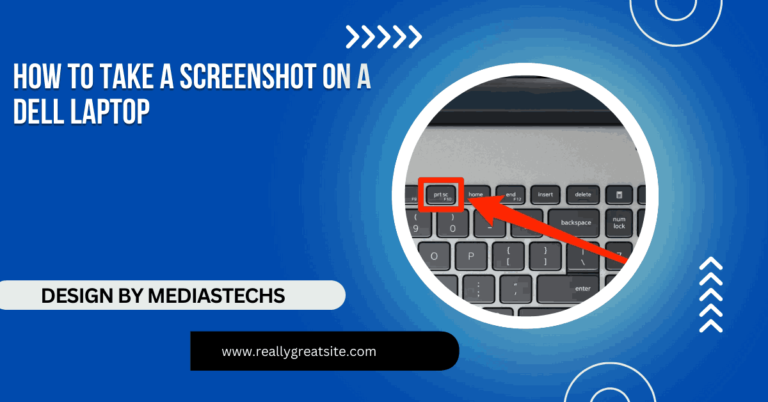 How To Take A Screenshot On A Dell Laptop